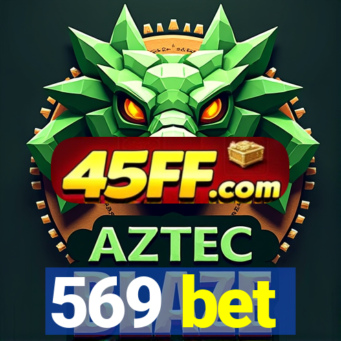 569 bet